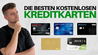 Die besten kostenlosen Kreditkarten 2023  Kreditkartenvergleich [upl. by Bethena]