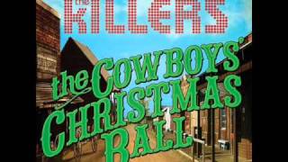 The Killers  The Cowboys Christmas Ball lyrics [upl. by Germin]