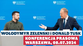 Donald Tusk i Wołodymyr Zełenski  Konferencja prasowa Warszawa 08072024 [upl. by Inahet828]