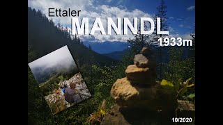 Wanderung zum Ettaler Manndl 1633m Klettersteig AB [upl. by Nodnek]