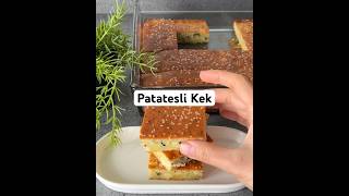 Patatesli Kek Denemediniz mi  kek tuzlukek [upl. by Ynagoham]