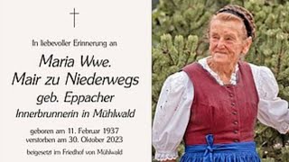 Trauergottesdienst für Maria Mair zu Niederwegs in Mühlwald [upl. by Yro]