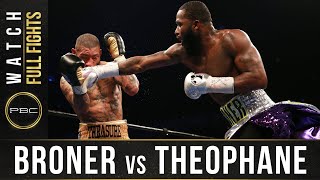 Broner vs Theophane FULL FIGHT April 1 2016  PBC on Spike [upl. by Assirol]