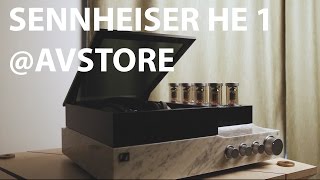 Sennheiser HE 1 presentation by AVstore [upl. by Beedon485]