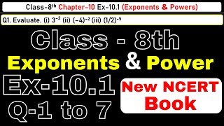 Class8 Ex101 Q1 to 7 Exponents and Powers Chapter10 Math New CBSE NCERT Book 202324 [upl. by Lesak752]