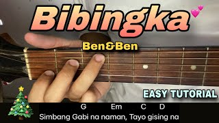 Bibingka  Ben amp Ben EASY GUITAR TUTORIAL [upl. by Foulk]