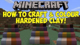 Minecraft How To Create Hardened Clay amp Change its Colour 161 [upl. by Aicre]