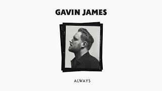 Always  Gavin James Instrumental [upl. by Eelir220]