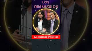 La Culpa No Tengo Yo LOS TEMERARIOS ROMANTICAS ÉXITOS [upl. by Colleen497]