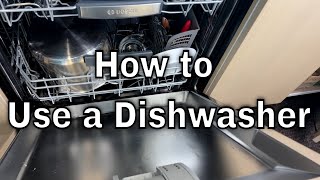 How to Use a Dishwasher [upl. by Nakada]