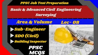 Area amp Volume Lec08  SubEngineer CivilSDO CivilPPSCFPSCquotNTSJob Test Preparation [upl. by Anyala]