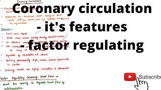 Coronary circulation blood circulation in heart muscle  features of Coronary circulation [upl. by Haland789]