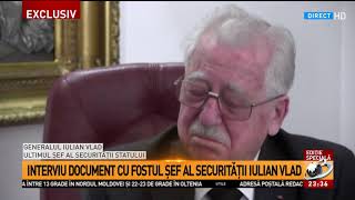 Secretele generalului Vlad ultimul șef al Securității [upl. by Dyun880]