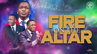 Fire On The Altar  Part 2  Prophet Uebert Angel [upl. by Yenaj]