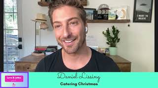 INTERVIEW Actor DANIEL LISSING from Catering Christmas amp Christmas Keepsake GAC Family [upl. by Rona]