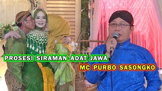 Prosesi Siraman Adat Jawa  MC Purbo Sasongko [upl. by Sirrot]