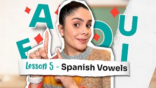 🔍 How to Pronounce Vowels Spanish  Vowel Sounds 🇪🇸 [upl. by Leanard]