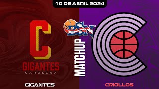 Gigantes de Carolina vs Criollos de Caguas  BSN2024 [upl. by Curkell]