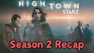 Hightown  Season 2 Quick Recap [upl. by Elleda]