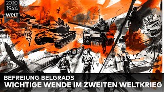 20 Oktober 1944 Befreiung Belgrads – Sowjetischer Triumph gegen NaziDeutschland auf dem Balkan [upl. by Eannaj]