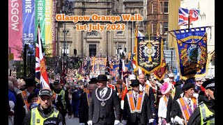 Glasgow Orange Walk aka The Big Walk 1st July 2023 [upl. by Enitsenrae]