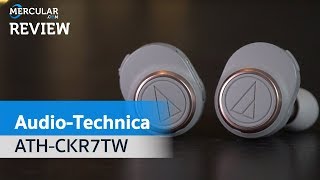 รีวิว AudioTechnica CKR7TW – หูฟัง True Wireless เสียง HiFi ราคา 9900 บาท [upl. by Acilgna]