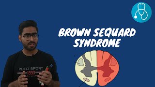 BROWN SEQUARD SYNDROME  SPINAL CORD SYNDROMES  URDU \ HINDI [upl. by Pinelli501]