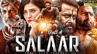 Salaar New South 2024 Full Movie In Hindi Dubbed  Prabhas  Shruti  Jagapathi  Review amp FactsHD [upl. by Enyala]