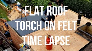 Flat Roof Torch on Felt Installation TIME LAPSE  6m New Extension Roof London England [upl. by Petrina]