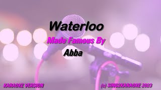 Abba Waterloo  Karaoke Version King with sing along Lyrics [upl. by Zetnauq]