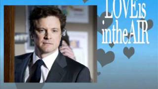 Colin Firth  Rupert Everett Love is in the air fanwork [upl. by Egamlat]