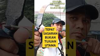 TEPAT SASARAN BUKAN TUJUAN UTAMA memanah archery olahraga sport motivasi kajianislam fyp [upl. by Madonna]