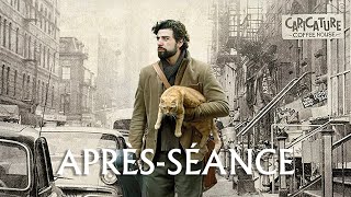 LAPRÈSSÉANCE  Inside Llewyn Davis [upl. by Hterag]