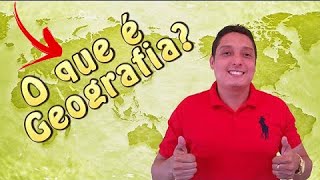 Aula 1  O que é Geografia e o que ela estuda [upl. by Chen]