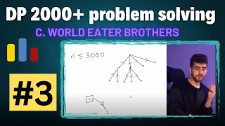 DP Rerooting 2  2000 DP 3  238C  World Eater Brothers  Solving Dynamic Programming Problems [upl. by Ward785]