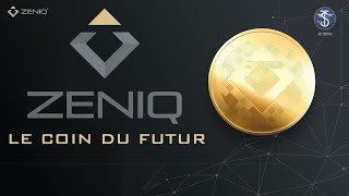 La Blockchain Zeniq est son coin le Zeniq voici les explication détaillées pour vos questions [upl. by Portwin]