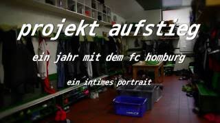 Trailer quotEin Jahr mit dem FC Homburgquot Directors Cut [upl. by Osmo789]