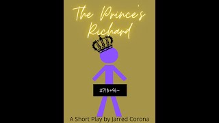 The Princes Richard  One man table read [upl. by Cathrine]