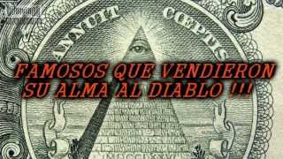 10 Famosos que vendieron su alma al diablo Famosos Satanicos Famosos Illuminatis [upl. by Hillery928]