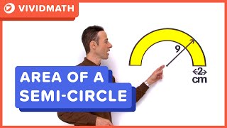 Area of a SemiCircle Problem  VividMathcom [upl. by Yrocej]