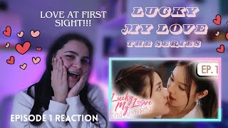 Lucky My Love รักนี้มากับดวง EP1  REACTION [upl. by Canning]