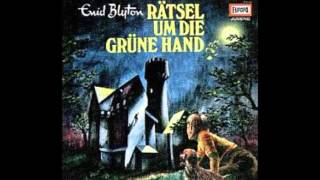 Enid Blytons Rätsel Serie Hörspiel 01 Rätsel um die grüne Hand [upl. by Ahseken]