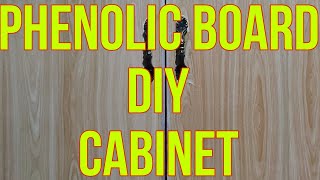 DIY PHENOLIC BOARD CABINET WITH DRAWERS [upl. by Hugues]