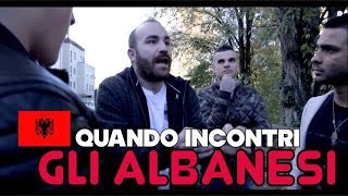 IL PANCIO QUANDO INCONTRI GLI ALBANESI [upl. by Ellevart943]