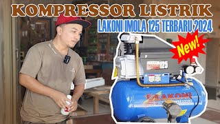 REVIEW MESIN KOMPRESOR LAKONI IMOLA 125 TERBARU 2024 [upl. by Ettelrats180]