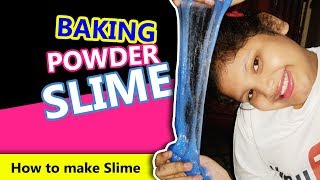 How to make slime with Baking Powder no Borax [upl. by Jacobs]