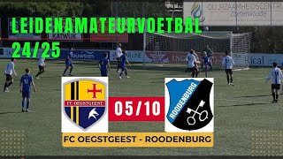 241005 FC OEGSTGEEST ROODENBURG [upl. by Saunder243]