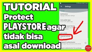 Cara Mengunci PlayStore tidak bisa sembarangan Download Aplikasi [upl. by Nyrhtakyram]