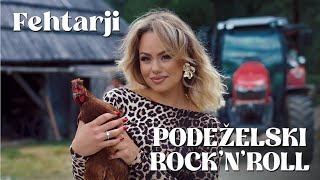 FEHTARJI  PODEŽELSKI ROCKNROLL Official Video [upl. by Euqinomad]