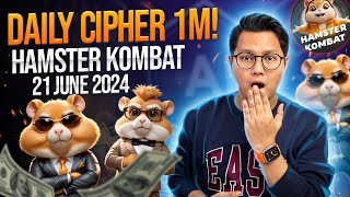 Hamster Kombat Daily Cipher Today 1M Coins 21 June 2024 [upl. by Enirehs]